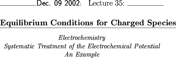\begin{center}\vbox{\input{lectures/L35_outline}
}\end{center}