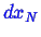 \bgroup\color{blue}$ dx_N$\egroup