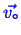 \bgroup\color{blue}$ \vec{v_\circ}$\egroup