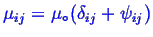 \bgroup\color{blue}$ \mu_{ij} = \ensuremath{{\mu}_\circ} ( \delta_{ij} + \psi_{ij})$\egroup