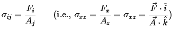 $\displaystyle \input{equations/stress-def}$