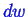 \bgroup\color{blue}$ dw$\egroup