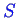 \bgroup\color{blue}$ S$\egroup