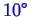 \bgroup\color{blue}$ 10^\circ$\egroup