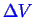 \bgroup\color{blue}$ \Delta V$\egroup