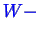 \bgroup\color{blue}$ W-$\egroup