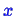 \bgroup\color{blue}$ x$\egroup