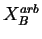 $ X_B^{arb}$