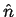 $ \hat{n}$
