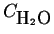 $ C_{\mbox{H}_2\mbox{O}}$