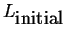 $ L_{\mbox{initial}}$