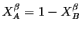 $ X^\beta_A = 1 - X^\beta_B$