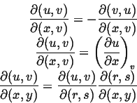 \begin{displaymath}\begin{split}\ensuremath{\frac{\partial (u , v)}{\partial (x ...
...nsuremath{\frac{\partial (r , s)}{\partial (x , y)}}\end{split}\end{displaymath}