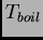 $ T_{boil}$