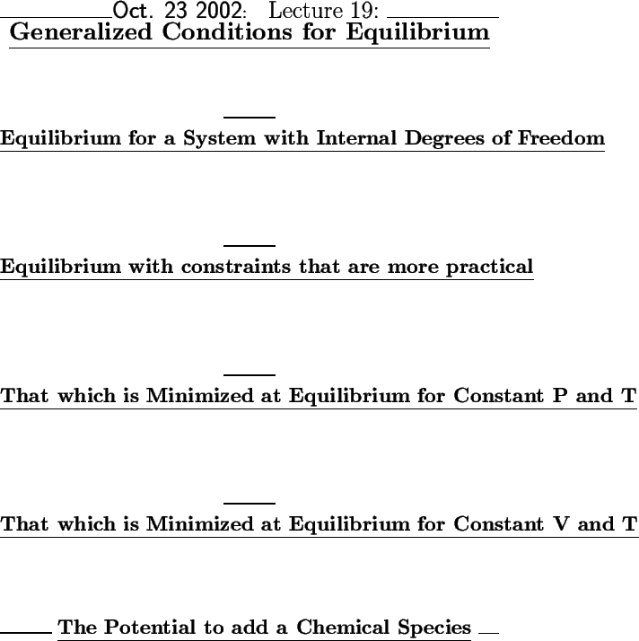 \begin{center}\vbox{\input{lectures/L19_outline}
}\end{center}