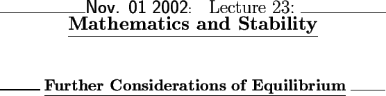 \begin{center}\vbox{\input{lectures/L23_outline}
}\end{center}