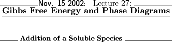 \begin{center}\vbox{\input{lectures/L27_outline}
}\end{center}