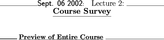 \begin{center}\vbox{\input{lectures/L02_outline}
}\end{center}