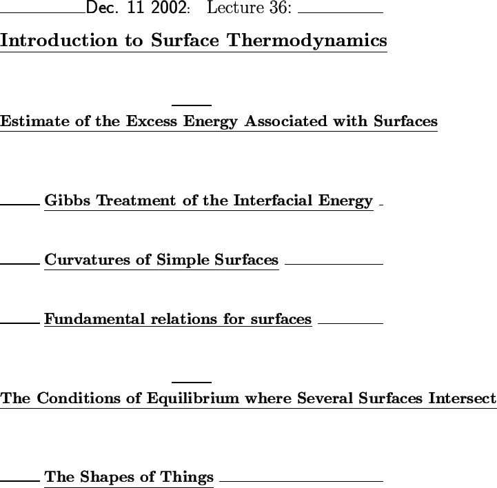 \begin{center}\vbox{\input{lectures/L36_outline}
}\end{center}