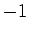 $ -1$