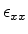 $ \epsilon_{xx}$