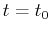 $ t=t_0$