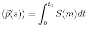 $\displaystyle ( \vec{p}(s) ) = \int_0^{t_0} S(m) dt
$