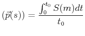 $\displaystyle ( \vec{p}(s) ) = \frac{\int_0^{t_0} S(m) dt}{t_0}
$