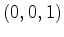 $ (0,0,1)$