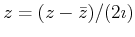 $ z = (z - \bar{z})/(2\imath)$