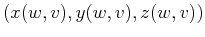 $ (x(w,v), y(w,v), z(w,v))$