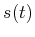 $ s(t)$