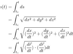 \begin{displaymath}\begin{split}s(t) & = \int_{t_o}^{t} ds \ & = \int_{t_o}^{t}...
...}}})\cdot(\ensuremath{\frac{d{\vec{r}}}{d{t}}})} dt \end{split}\end{displaymath}