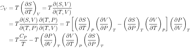 \begin{displaymath}\begin{split}C_V & = T \ensuremath{ \left( \frac{\partial{S}}...
...left( \frac{\partial{S}}{\partial{P}} \right)_{T} } \end{split}\end{displaymath}