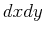 $ dx dy$