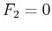 $ F_2 = 0$