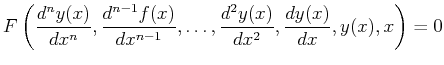 $\displaystyle F\left(\ensuremath{\frac{d^{n}{y(x)}}{d{x}^{n}}}, \ensuremath{\fr...
...\frac{d^2{y(x)}}{d{x}^2}},\ensuremath{\frac{d{y(x)}}{d{x}}}, y(x), x\right) = 0$