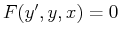 $ F(y',y,x)=0$