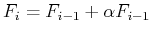 $\displaystyle F_{i} = F_{i-1} + \alpha F_{i-1}
$