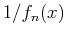 $ 1/f_n(x)$