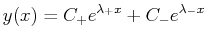 $\displaystyle y(x) = C_+ e^{\lambda_+ x} + C_- e^{\lambda_- x}$