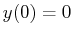 $ y(0) = 0$