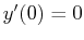 $ y'(0)=0$