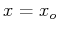 $ x=x_o$