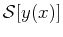 $ \mathcal{S}[y(x)]$