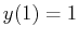 $ y(1)=1$