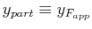 $ y_{part} \equiv y_{F_{app}}$