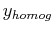 $ y_{homog}$