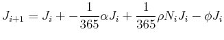 $\displaystyle J_{i+1} = J_i + -\frac{1}{365} \alpha J_i + \frac{1}{365} \rho N_i J_i - \phi J_i
$