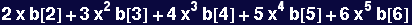 2 x b[2] + 3 x^2 b[3] + 4 x^3 b[4] + 5 x^4 b[5] + 6 x^5 b[6]